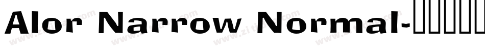 Alor Narrow Normal字体转换